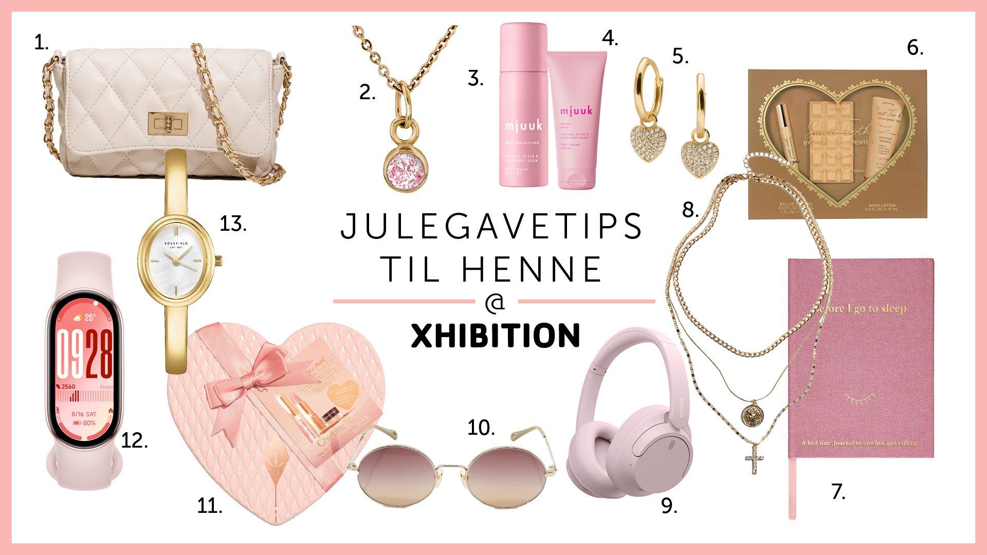 1. Glitter Beige vattert veske med skulderrem 249,- 2. Gullfunn Pan Jewelry, Anheng i 925 rosèforgylt sølv med zirkonia 69,- 3. Kicks Mjuuk Heat Protection 65,- 4. Kicks Mjuuk Repair Mask 179,- 5. Bjørklund Øreringer Hjerter 925 Forgylt Sølv 499,- 6. Kicks Sabrina Carpenter Caramel Dream EdP 30 ml Gift Box 449,- 7. Flying Tiger Bedtime diary with linen cover 80,- 8. Glitter Gullfarget trippelhalskjede med kors og mynt 159,- 9. Elkjøp Sony WH-CH720N trådløse around-ear hodetelefoner (rosa) 1190,- 10. Krogh optikk Chloe CH0326S 3800,- 11. Kicks Charlotte Tilbury Pillow Talk Icons On The Go 695,- 12. Elkjøp Xiaomi Smart Band 10 aktivitetsarmbånd (rosa) 590,- 13. Gullfunn Rosefield Bangle dameklokke i gullfarget stål, medium 1895,-: